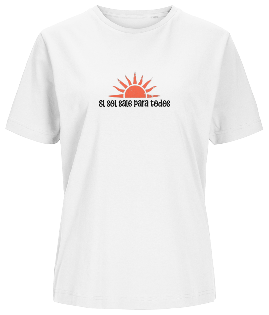 Women’s T-shirt “El sol sale para todos”