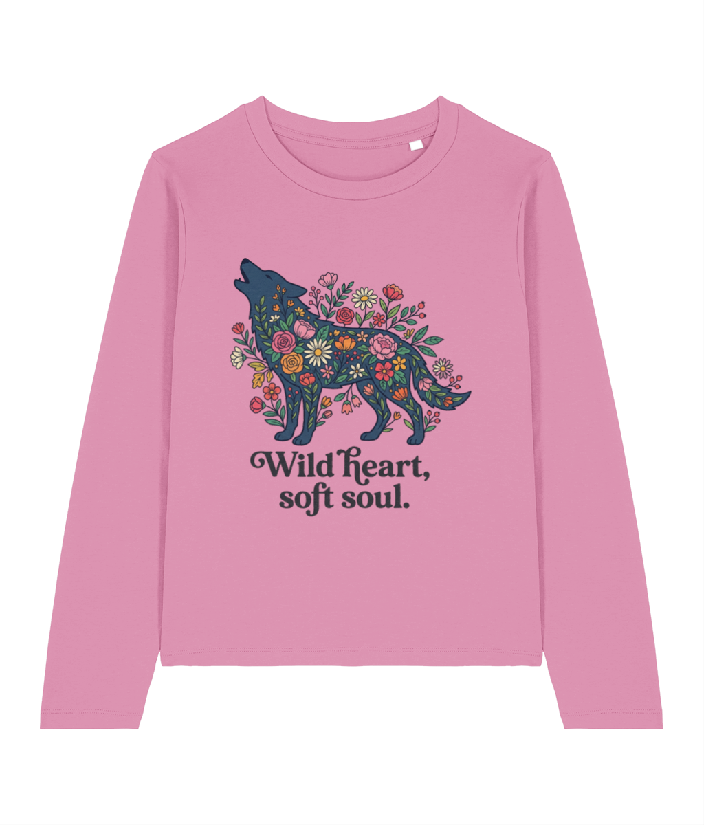 Women's Long Sleeve “Wild heart soft soul"