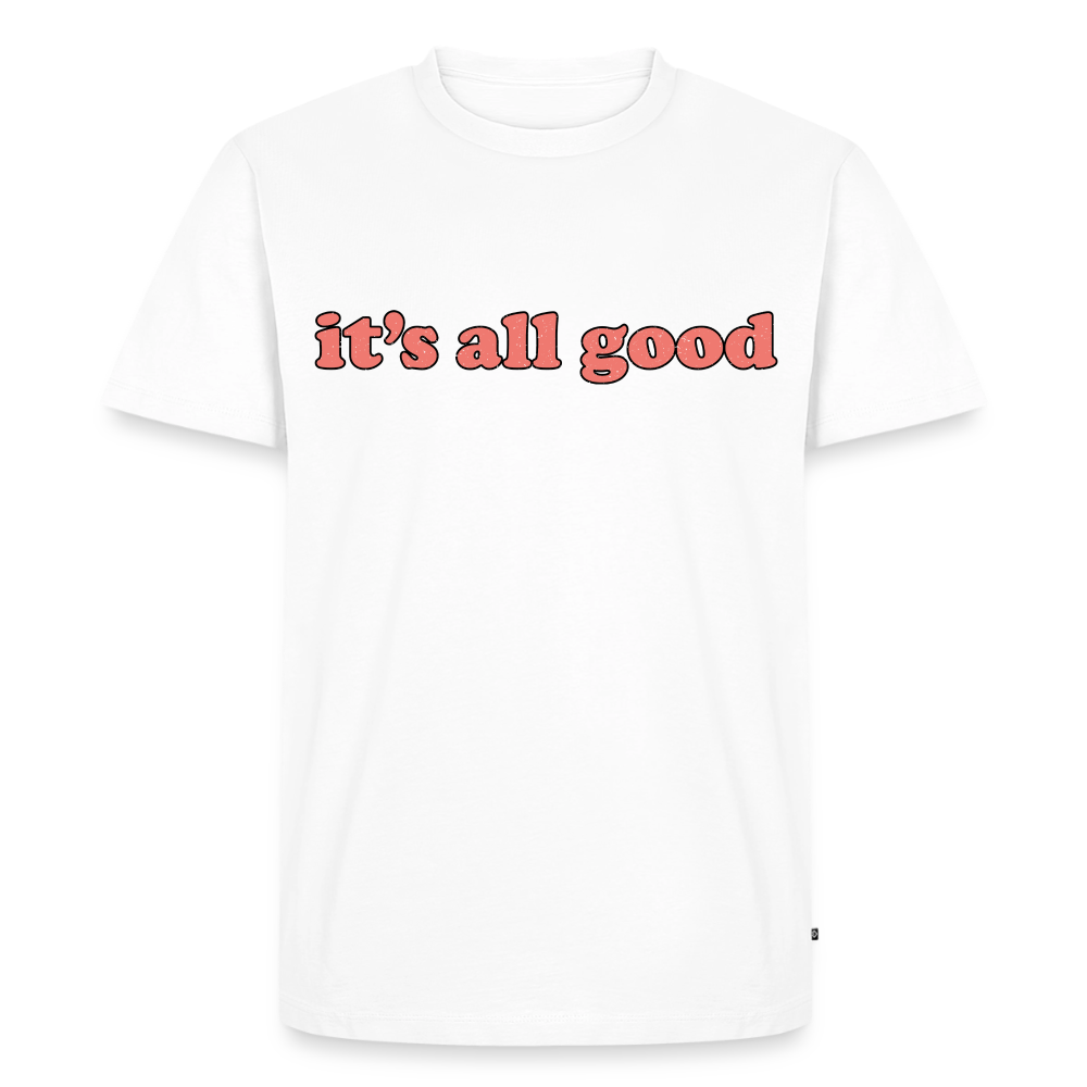 Men’s T-Shirt "It's all good"