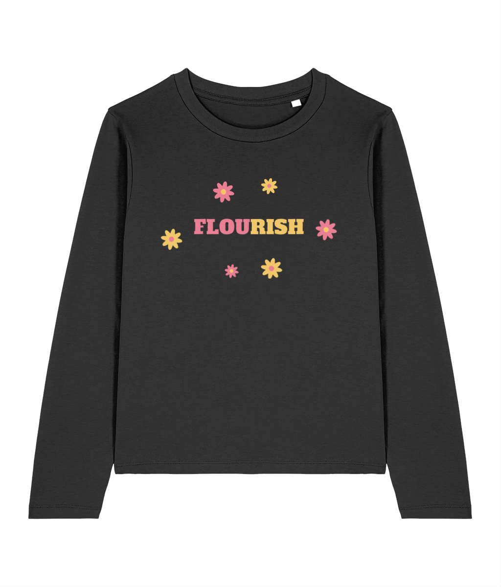 Women's Long Sleeve “Flourish"
