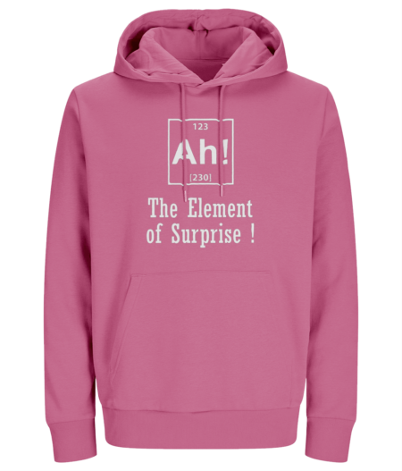 Women 's Hoodie "Ah! The element of surprise !"