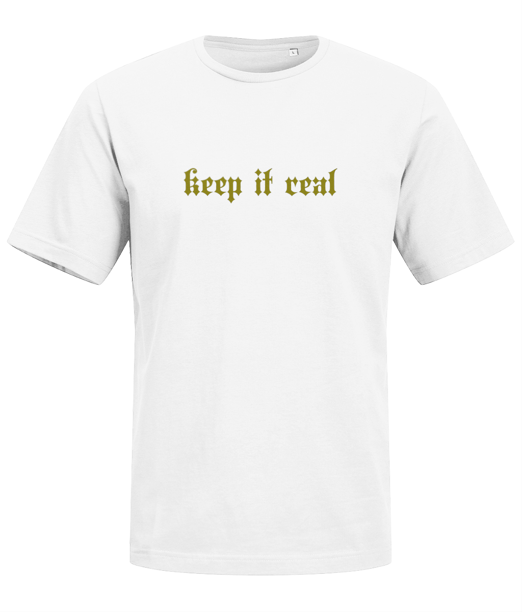 Men’s T-Shirt “Keep it real”
