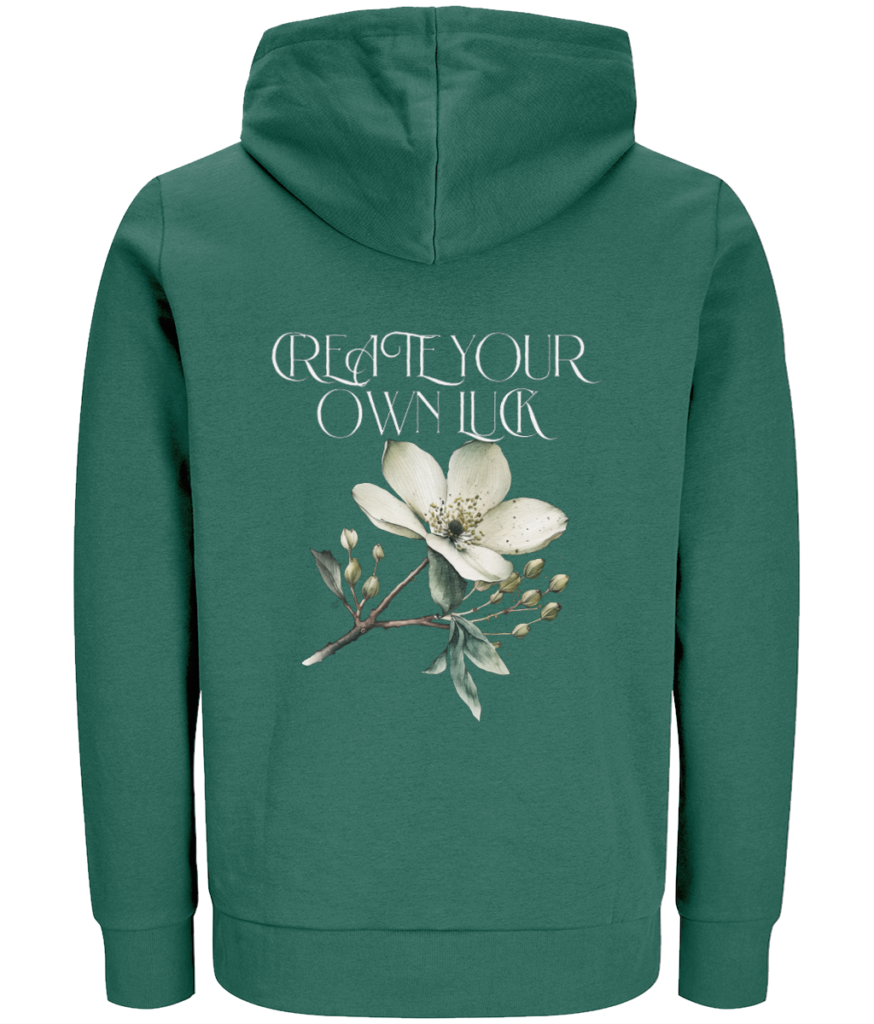 Women 's Hoodie "Create your own luck"